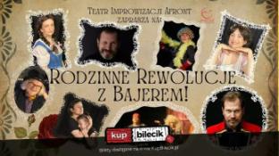 Warszawa Wydarzenie Kabaret Rodzinne Rewolucje z Bajerem z Kabaretu Hrabi!
