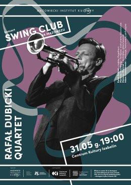 Izabelin Wydarzenie Koncert Rafał Dubicki Quartet -„Swing Club na Mazowszu”