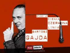 Legionowo Wydarzenie Stand-up Stand up: Bartosz Gajda