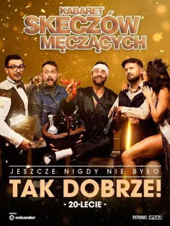 Brodnica Wydarzenie Kabaret Kabaret Skeczów Męczących "Jeszcze nigdy nie było tak dobrze - 20-lecie Kabaretu"