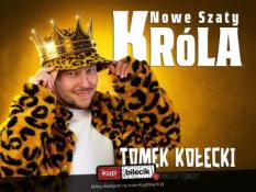 Nowy Dwór Mazowiecki Wydarzenie Stand-up Stand-up: Tomek Kołecki "Nowe Szaty Króla" | Nowy Dwór Maz.