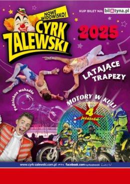 Warszawa Wydarzenie Inne wydarzenie Cyrk Zalewski - Widowisko 2025