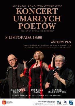 Warszawa Wydarzenie Koncert „Koncert Umarłych Poetów” – piosenka, która nie przemija