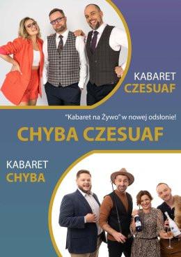 Warszawa Wydarzenie Kabaret Kabaret na Żywo - rejestracja TV Polsat - Chyba Czesuaf