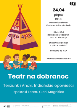 Izabelin Wydarzenie Spektakl "Tenzunk i Anoki Indiańskie Opowieści"