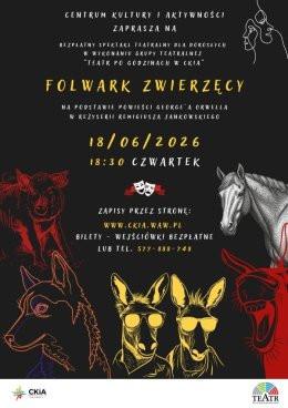 Warszawa Wydarzenie Spektakl Spektakl teatralny "Folwark zwierzęcy" w wykonaniu Teatru po Godzinach